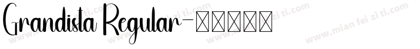 Grandista Regular字体转换